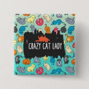 Search for crazy cat lady badges Cats