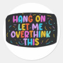Search for overthinking stickers Mental health
