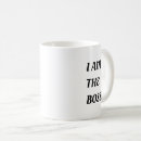 Search for i am the boss mugs Inspirational