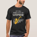 Search for musician tshirts Saxophone