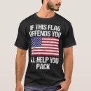 Search for if this flag offends you tshirts Veteran