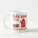 Search for hit mugs Quote