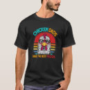 Search for chicken dad tshirts Dads