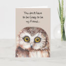 Search for crazy friends cards Humour