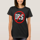 Search for anti irs tshirts Government