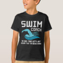 Search for swim coach tshirts Swimmer