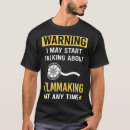 Search for film crew tshirts Cinematography