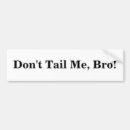Search for bro bumper stickers Funny