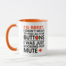 Search for funny apology mugs For her