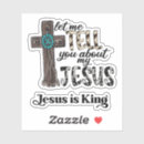 Search for tell me stickers Jesus