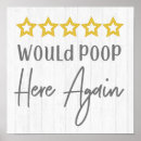 Search for funny poop posters Would poop here again