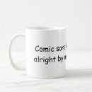 Search for comic sans mugs Funny