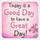 Search for great day stickers Inspirational