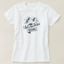 Search for the adventure begins tshirts Cool