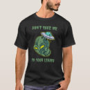 Search for take me to your leader tshirts Extraterrestrial