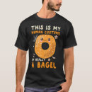Search for bagel tshirts Costume