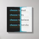 Search for choose canvas prints Motivational