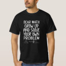 Search for problem solved tshirts Humor