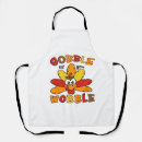 Search for gobble til you wobble aprons Autumn