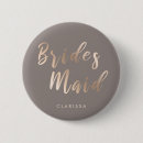 Search for metals badges Bridesmaid