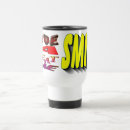Search for smile travel mugs Text
