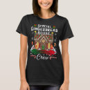 Search for christmas construction tshirts Gingerbread