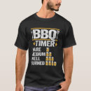 Search for timer tshirts Barbecue
