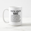 Search for psych mugs Mental health nurse