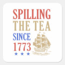 Search for spill the tea stickers 4th of july