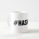 Search for funny hashtag mugs Social media