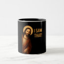 Search for funny religious quote mugs Jesus