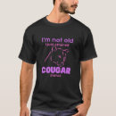 Search for funny cougar tshirts Animal