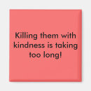 Search for no kill magnets Killing