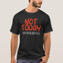 Search for homebody tshirts Today