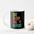 Search for eat sleep ski mugs Repeat