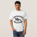Search for refugee tshirts Immigration