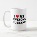 Search for i love my awesome husband mugs Girlfriend