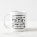 Search for meowy mugs Funny