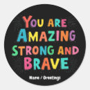 Search for be brave stickers Motivational