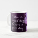 Search for have a great day mugs Quote