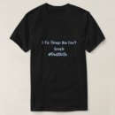 Search for fathers day funny tshirts Joke