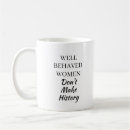 Search for well behaved women mugs Handwritten script casual typography