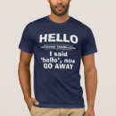 Search for go away tshirts Anti social