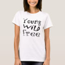 Search for wild and free tshirts Typography