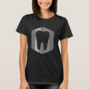 Search for dental womens tshirts Teeth