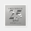 Search for 25th birthday napkins Silver