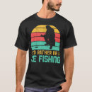 Search for funny ice fishing tshirts Vintage