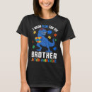 Search for autism brother tshirts April