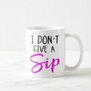 Search for sips mugs Quotes