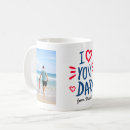 Search for i love you dad mugs Photo collage